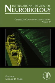 Cerebellar Conditioning and Learning【電子書籍】[ Michael D. Mauk ]