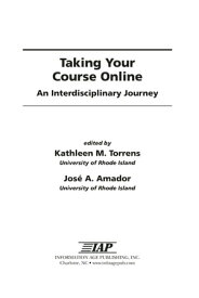 Taking Your Course Online An Interdisciplinary Journey【電子書籍】