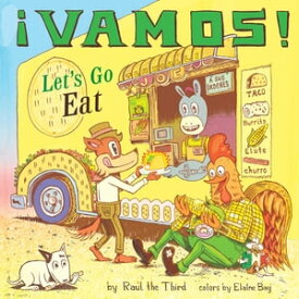 ?Vamos! Let's Go Eat【電子書籍】[ Ra?l the Third ]