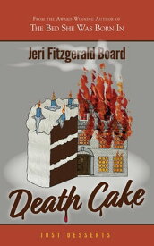 Death Cake【電子書籍】[ Jeri Board ]