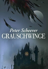 Grauschwinge【電子書籍】[ Peter Scheerer ]