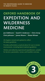 Oxford Handbook of Expedition and Wilderness Medicine【電子書籍】