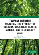 Towards Resilient Societies: The Synergy of Religion, Education, Health, Science, and Technology