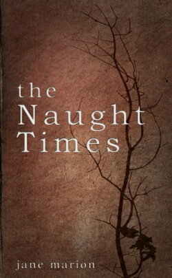The Naught Times