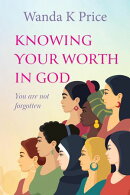 Knowing Your Worth In God