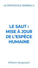 Le Saut : mise à jour de l'espèce humaine