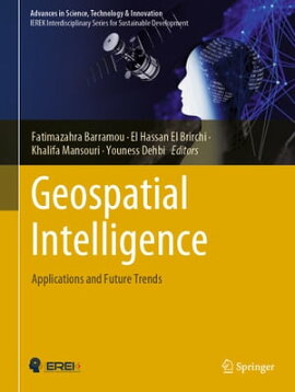 Geospatial Intelligence Applications and Future Trends