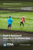 ASEAN Geoeconomics Series No. 1: Food & Nutritional Security in Southeast Asia