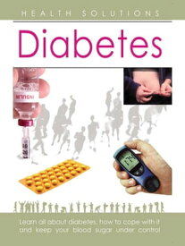 Health Solutions Diabetes【電子書籍】[ Dr. Savitri Ramaiah ]
