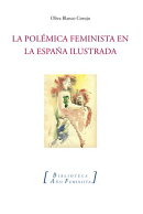 La polémica feminista en la España ilustrada