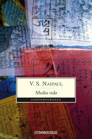 Media vida【電子書籍】[ V.S. Naipaul ]