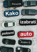 Kako Izabrati Polovni Auto