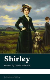 Shirley【電子書籍】[ Charlotte Bront? ]