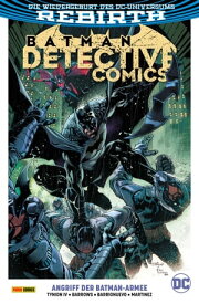 Batman - Detective Comics, Band 1 (2. Serie) - Angriff der Batman-Armee【電子書籍】[ James Tynion IV ]