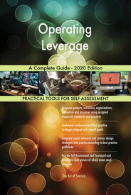 Operating Leverage A Complete Guide - 2020 Edition【電子書籍】[ Gerardus Blokdyk ]