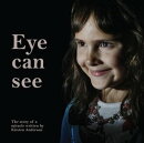 Eye Can See