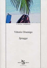 Spiagge【電子書籍】[ Vittorio Orsenigo ]