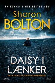 Daisy i l?nker【電子書籍】[ Sharon Bolton ]