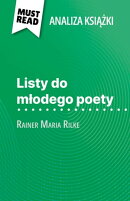 Listy do młodego poety książka Rainer Maria Rilke (Analiza książki)