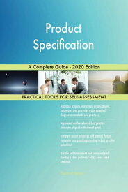 Product Specification A Complete Guide - 2020 Edition【電子書籍】[ Gerardus Blokdyk ]