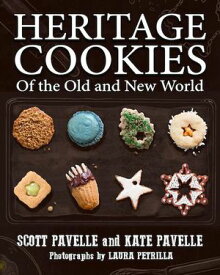 Heritage Cookies of the Old and the New World【電子書籍】[ Scott Pavelle ]