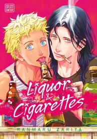 Liquor & Cigarettes (Yaoi Manga)【電子書籍】[ Ranmaru Zariya ]