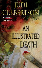 An Illustrated Death【電子書籍】[ Judi Culbertson ]