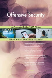 Offensive Security A Complete Guide - 2020 Edition【電子書籍】[ Gerardus Blokdyk ]