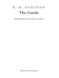 The Guide A Novel【電子書籍】[ R. K. Narayan ]