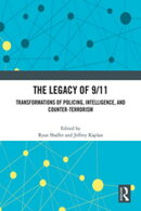 The Legacy of 9/11