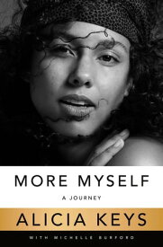 More Myself A Journey【電子書籍】[ Alicia Keys ]