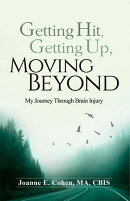 Getting Hit, Getting Up, Moving Beyond