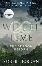 The Dragon Reborn Book 3 of the Wheel of Time (Now a major TV series)【電子書籍】[ Robert Jordan ]