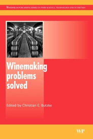 Winemaking Problems Solved【電子書籍】