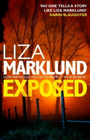 Exposed【電子書籍】[ Liza Marklund ]