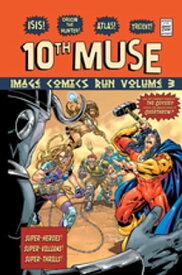 10th Muse: The Image Comics Run #3【電子書籍】[ Marv Wolfman ]