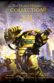 The Horus Heresy: Collection XII【電子書籍】[ Guy Haley ]