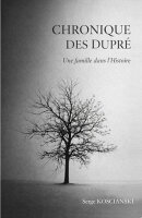 Chronique des Dupré