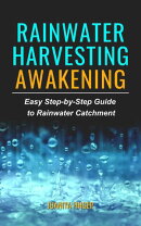 Rainwater Harvesting Awakening