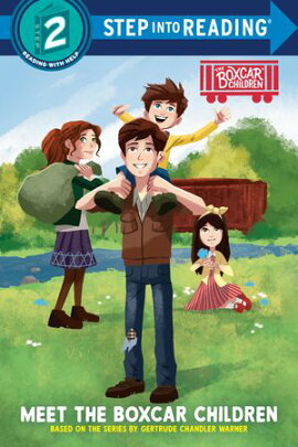 Meet the Boxcar Children Boxcar Children Early Reader (Step into Reading)