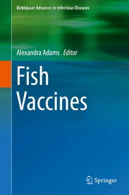 Fish Vaccines【電子書籍】