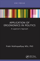 Application of Ergonomics in Politics