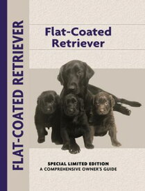 Flat-Coated Retriever【電子書籍】[ John Wakefield ]