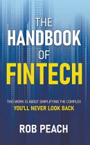 The Handbook of Fintech