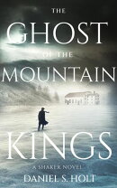 The Ghost of the Mountain Kings