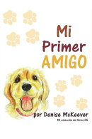 Mi Primer Amigo