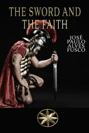 The Sword And The Faith