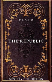The Republic New Revised Edition【電子書籍】[ Plato ]