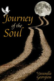 Journey of the Soul【電子書籍】[ Vassoulla Georgiou ]