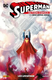 Superman: Action Comics, Band 3 - Lex Leviathan【電子書籍】[ Brian Michael Bendis ]